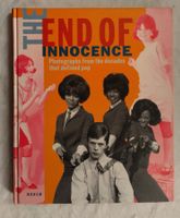 The End Of Innocence / Musik Stars der 60er Jahre / Buch