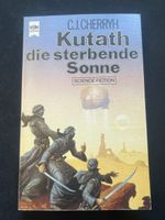 C.J. Cherryh - Kutath, die sterbende Sonne, Heyne Buch