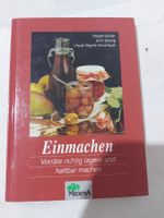 Einmachen:Vorräte richtig lagern und haltbar machen!Backbuch