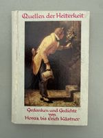 Quellen der Heiterkeit, Gedanken, Gedichte, Top Zustand