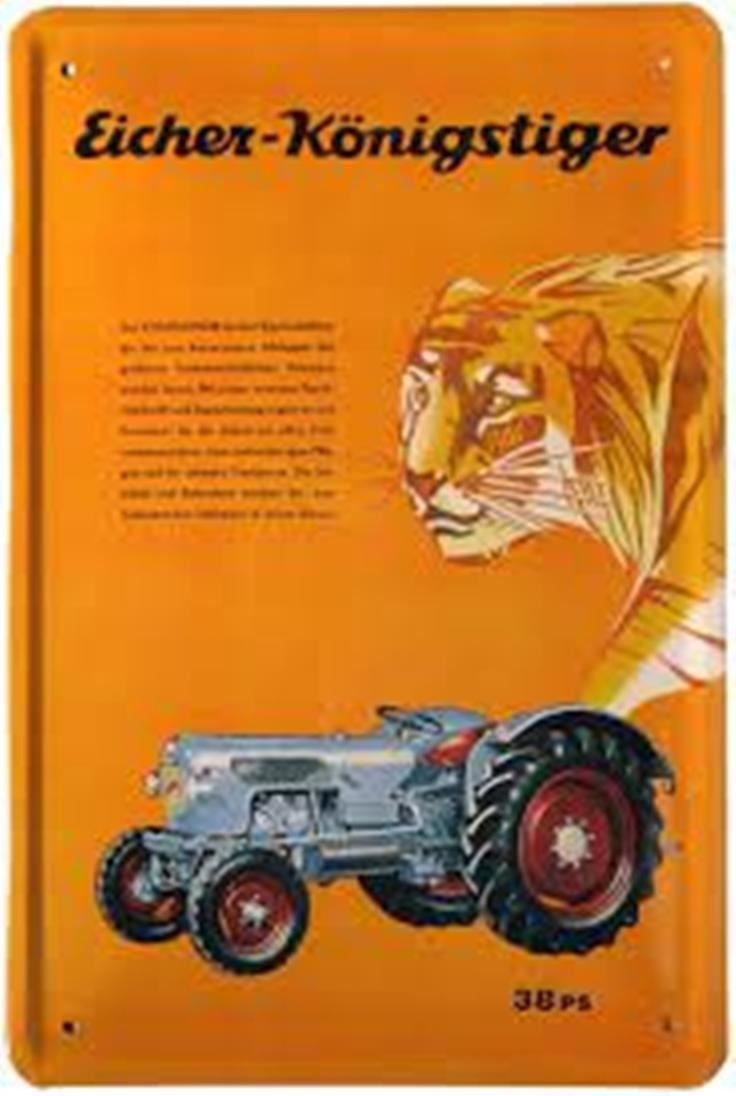 Schilder: Blechschild - EICHER KÖNIGSTIGER – Neu und originalverpackt aus Rupperswil von big-one-sale