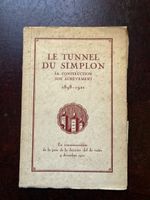 Livre Le Tunnel du Simplon 1898-1921 Commémoration