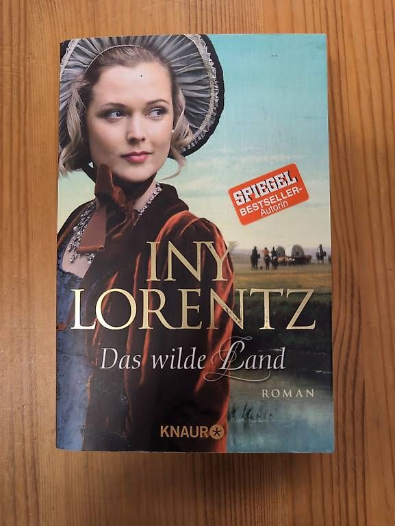 Livres: Iny Lorentz - Das wilde Land – D'occasion à Alberswil par __colafroeschli__
