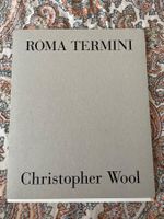 book  "Roma Termini" Christopher Wool Gagosian Gallery