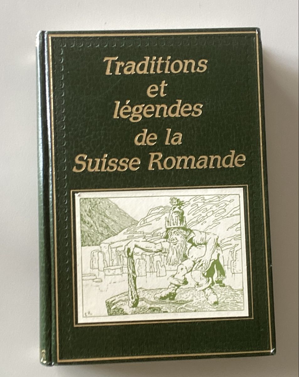 Libri: Légendes de Suisse Romande  – Usato da Moutier venduto da Happyvidedressing 2