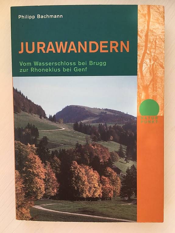 Bücher: Jurawandern – Gebraucht aus Zürich von bekni