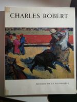 Charles Robert - Editions de la Baconnière 1961 - Ex. 24