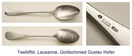 Teelöffel, Lausanne, Goldschmied Gustav Hofer (Art.75)