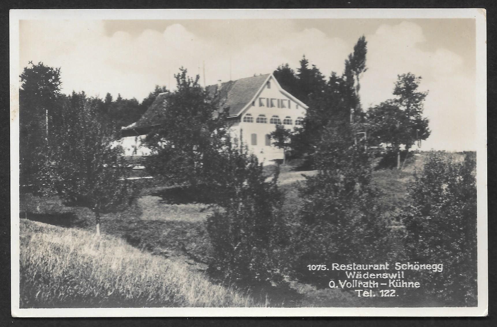 Cartes postales: Wädenswil Restaurant Schönegg – D'occasion à Olten par clotaldi