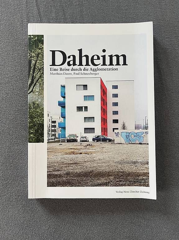 Libri: Daheim, Matthias Daum, Paul Schneeberger – Usato da Volketswil venduto da pharfalla