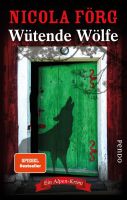 Förg Nicola - Wütende Wölfe / Krimi