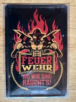 Feuerwehr wo wir sind rauchts