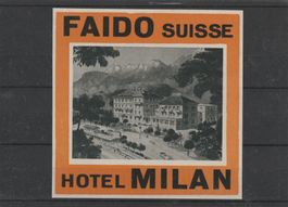 Kofferkleber Faido Hotel Milan