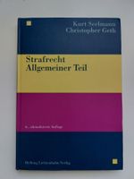Strafrecht Allgemeiner Teil - Kurt Seelmann/Christopher Geth