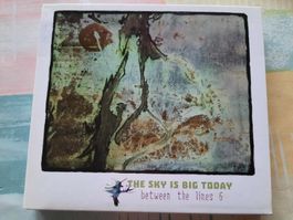 Cd The Sky is big today - Between the Lines 6 ( Comilation )