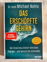 Top-Zustand! Das erschöpfte Gehirn, Nehls, Ratgeber Buch ...