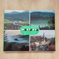 ZUG und seine Nachbarschaften/and its Surroundings