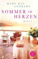 Sommer im Herzen  - Mary Kay Andrews