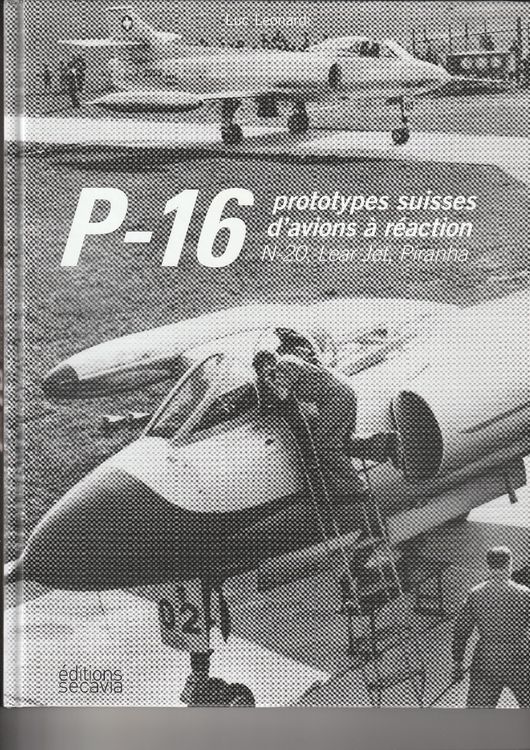 P-16. Prototypes suisses d'avions à réaction. N-20, Lear Jet (Neu ...