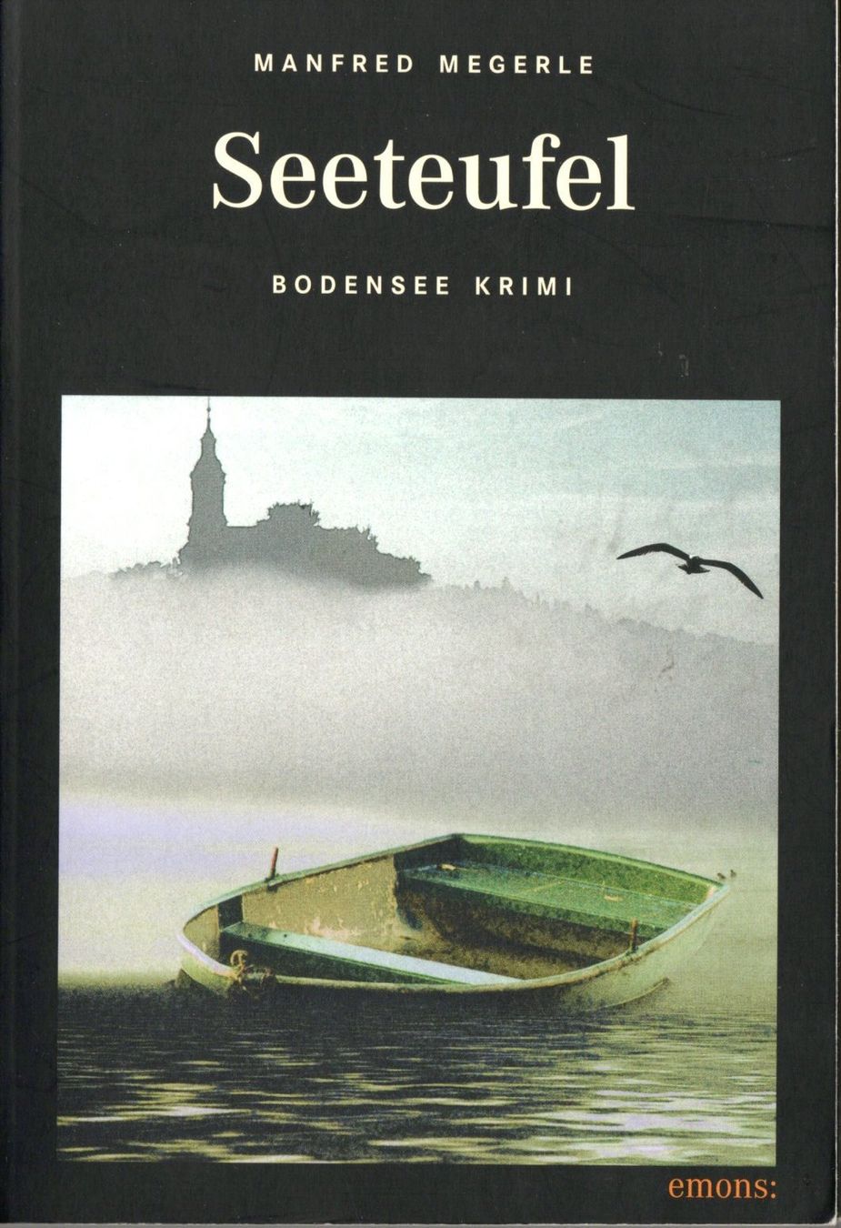 Libri: Megerle Manfred - Seeteufel / Krimi – Usato da Schaffhausen venduto da buecherlaus-thriller