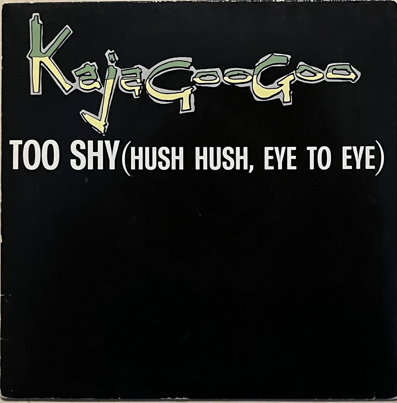 Dischi in vinile: KAJAGOOGOO - TOO SHY – Usato da Bussigny venduto da vinyl-pas-cher