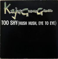 KAJAGOOGOO - TOO SHY