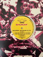 Doof – Born Again E.P. (Goa, Matsuri MP03)