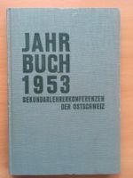 Jahrbuch 1953 - Sekundarlehrerkonferenzen der Ostschweiz