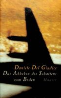 Daniele del Giudice Das Abheben des Schattens vom Boden