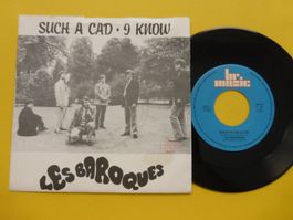 Les Baroques – Such A Cad / I Know
