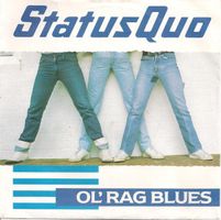 Status Quo: Ol' Rag Blues 7"