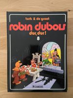 ROBIN DUBOIS / TOME 8 / DUR, DUR !