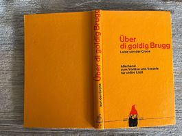 Über di goldig Brugg/Der junge Osterhase, Vorläse/Verzelle
