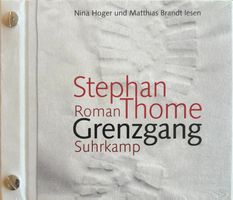 Thome Stephan, Grenzgang (Hörbuch)