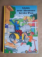 Globi's neue Abenteuer bei der Post  2.Auflage 2021. OB