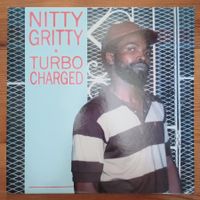Nitty Gritty ‎– Turbo Charged   LP