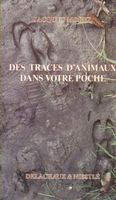 Des traces d'animaux dans votre poche