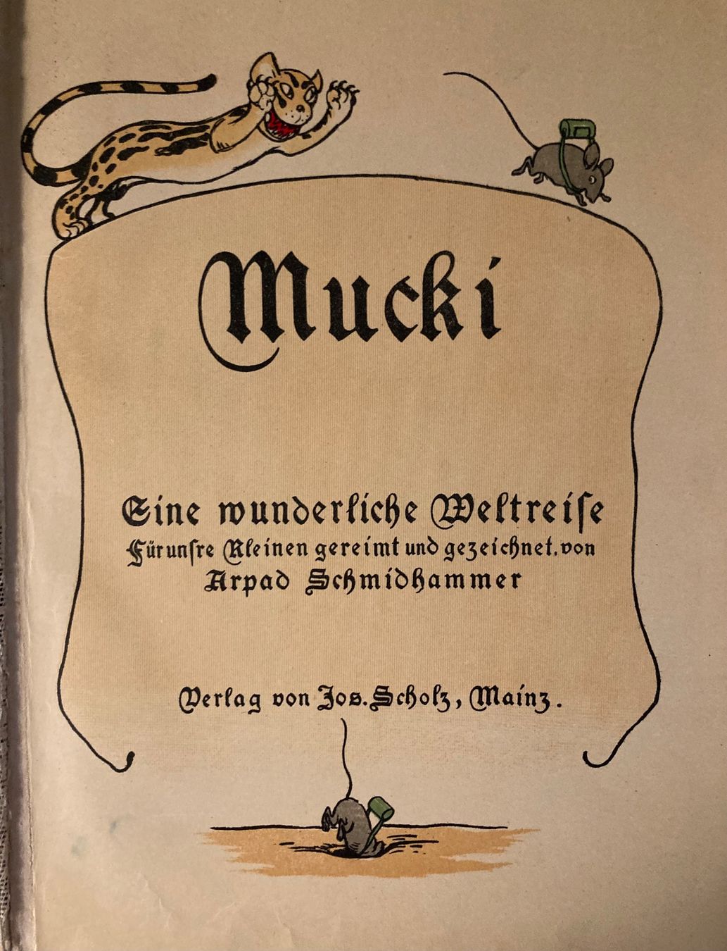 Libri: Mucki - Eine wunderliche Weltreise - antikes Bilderbuch – Usato da Riniken venduto da begeh-r-bar 1