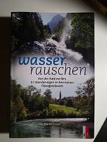 Wasser rauschen - Wanderungen Aare bis Birs - Daniel Anker