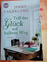 Jenny Fagerlund, Triff das Glück auf halbem Weg
