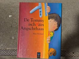 Kinderbuch: Dä Tommy isch (K)äin Angschthaas