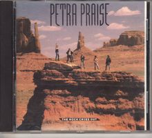 Petra Praise... The Rock Cries Out