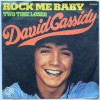 DAVID CASSIDY - ROCK ME BABY