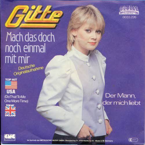 Dischi in vinile: Gitte - Mach das doch noch einmal mit mir  (7") – Usato da Romanshorn venduto da and_2nf7