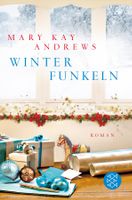 Andrews Mary Kay - Winterfunkeln / Roman