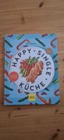 Happy Single Küche - Kochbuch für Singles -Top!