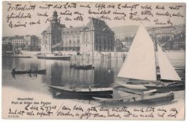 Neuchâtel, Port et Hôtel des Postes, circulée 1904