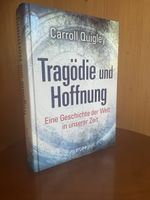 Carroll Quigley: Tragödie und Hoffnung