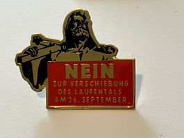 1 Pin Laufental Abstimmung NEIN