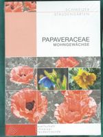 Papaveraceae,  Mohngewächse